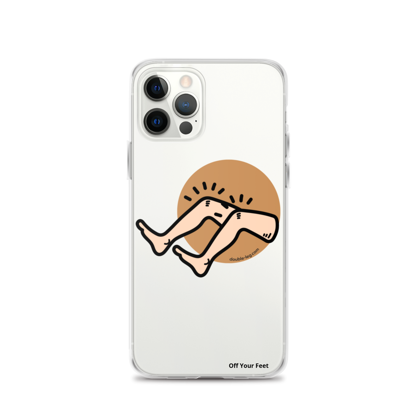 "Off Your Feet" Clear Case for iPhone®